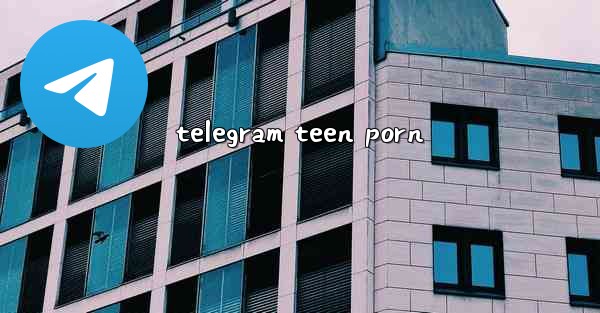 telegram teen porn
